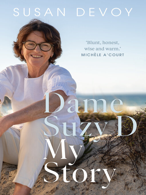 Title details for Dame Suzy D by Susan Devoy - Wait list